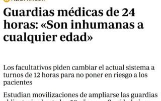 Las guardias médicas de 24h son inhumanas