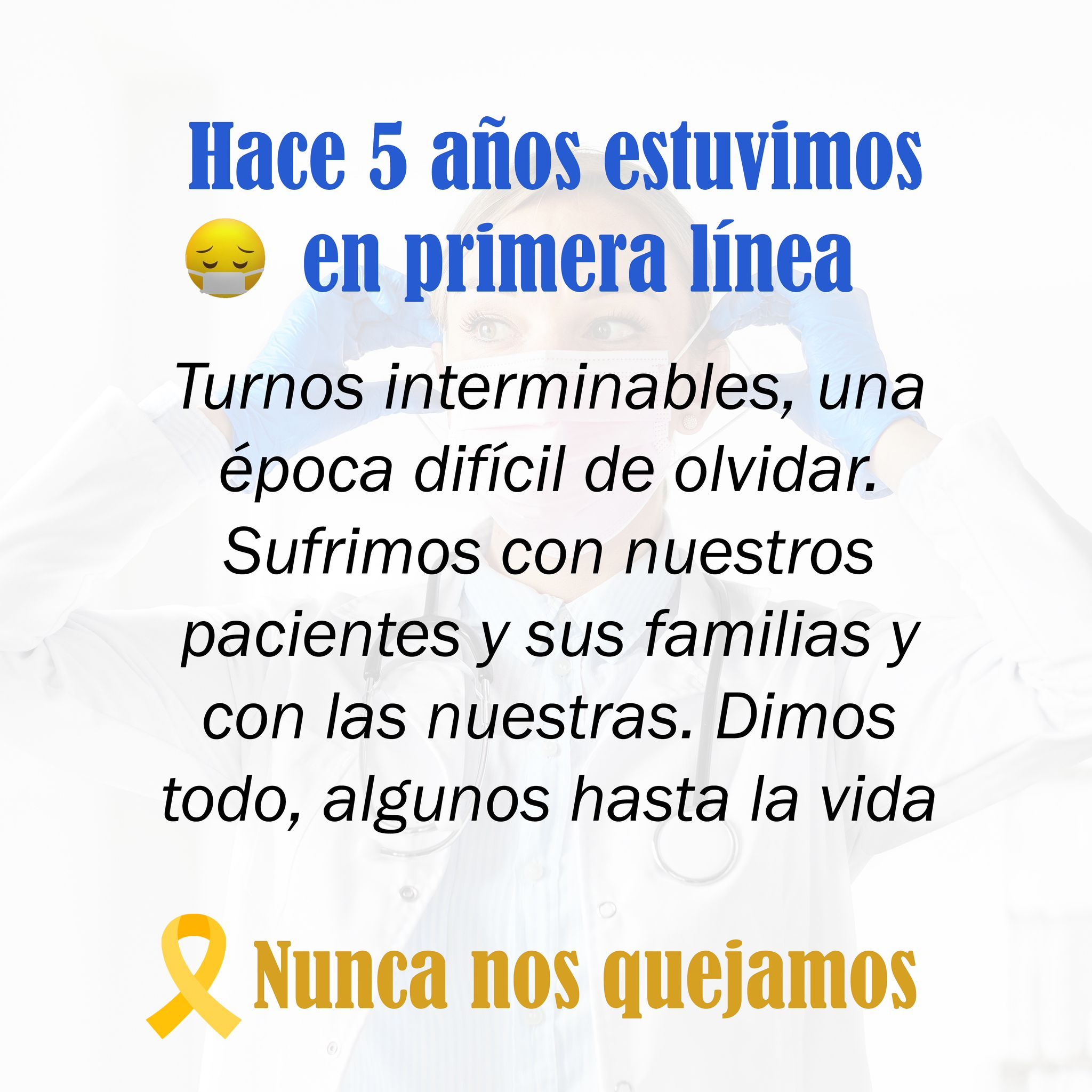 Hace y años los medicos estuvimos en primera linea y ahora la sociedad nos ha olvidado.