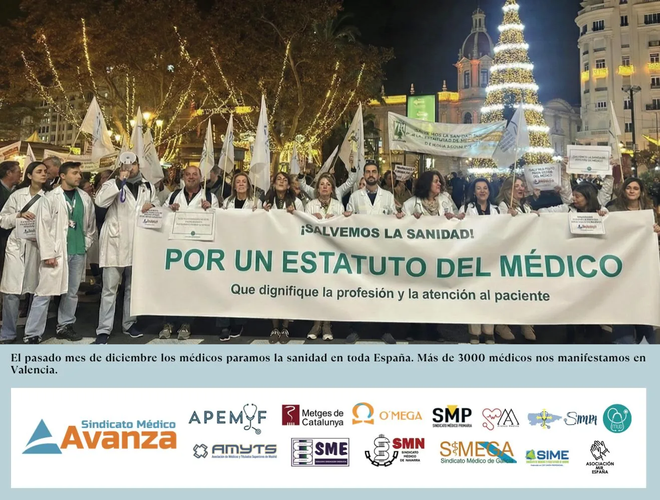 Manifestación de médicos en Valencia por un Estatuto del Médico con pancarta “Salvemos la sanidad” (Sindicato Médico Avanza).