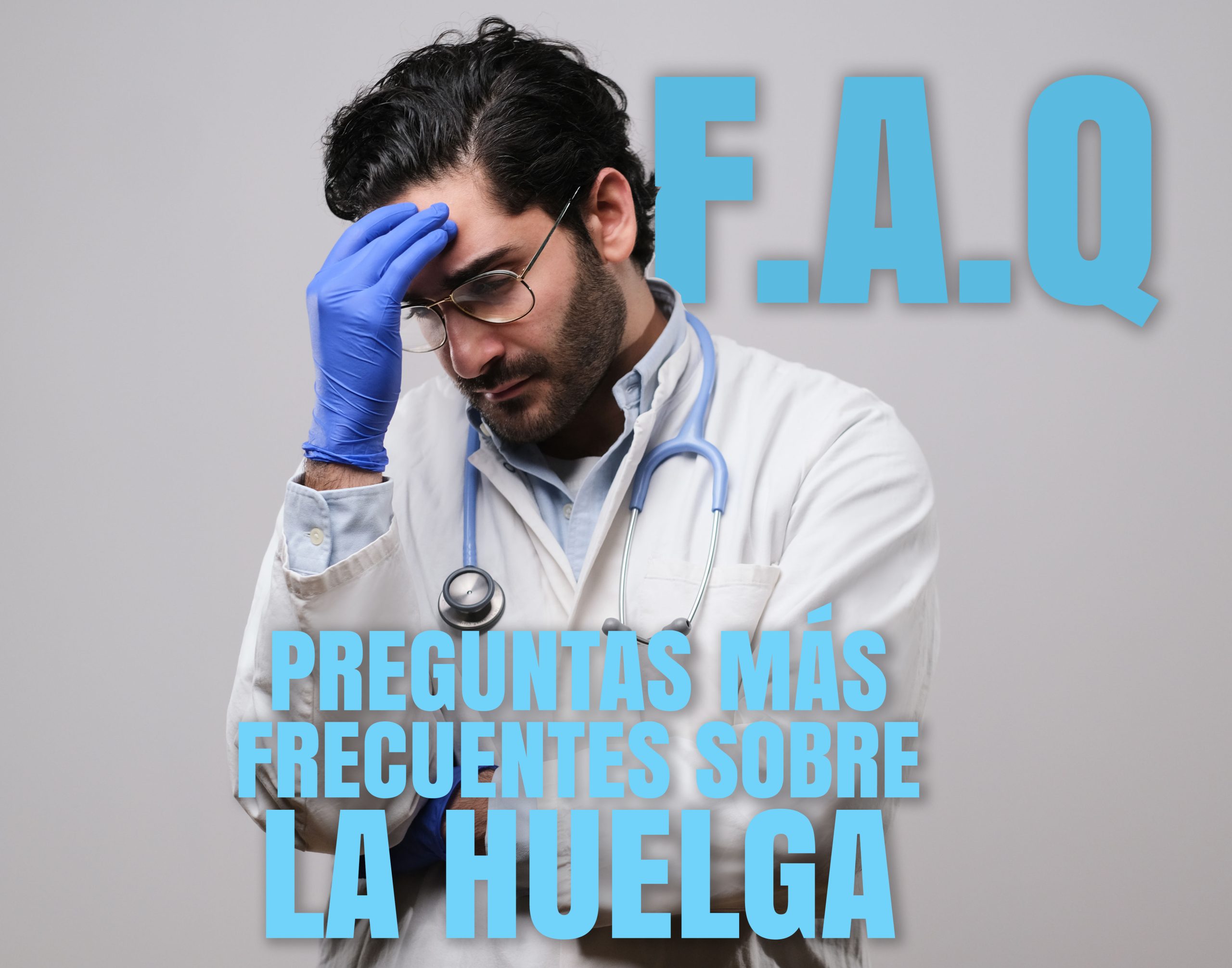 FAQ sobre la huelga médica: preguntas y respuestas claves FAQ sobre la huelga médica con preguntas frecuentes y respuestas para médicos sobre servicios mínimos, derechos laborales y situación actual